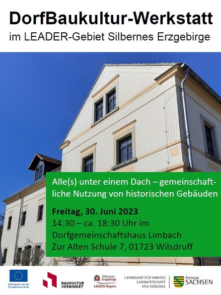 Poster DorfBauKultur-Werkstatt am 30. Juni 2023 in Limbach in Kooperation mit der LAG Silbernes Erzgebirge.
