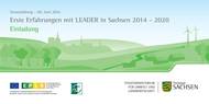 Erste Erfahrungen mit LEADER in Sachsen 2014 - 2020 - Veranstaltung in Flöha am 09.06.2016 